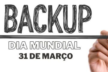 31 de março - Dia mundial do backup
